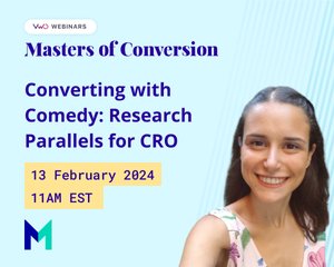 Converting with Comedy: Research Parallels for CRO
